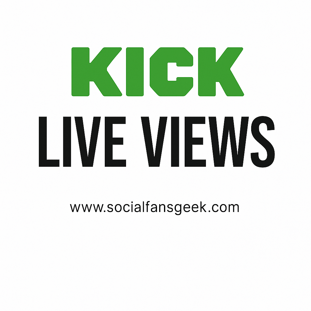buy Kick live views, Kick live stream views, Kick live viewers boost, real Kick live views